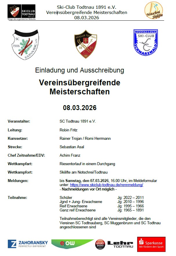 Herzliche Einladung zu den gemeinsamen Vereinsmeisterschaften 2026. Ausrichter ist in diesem Jahr der SC Todtnau. Anmeldung bitte an unseren Sportwart bis Freitag, 06.03.2026, damit wir die Preise besorgen können.